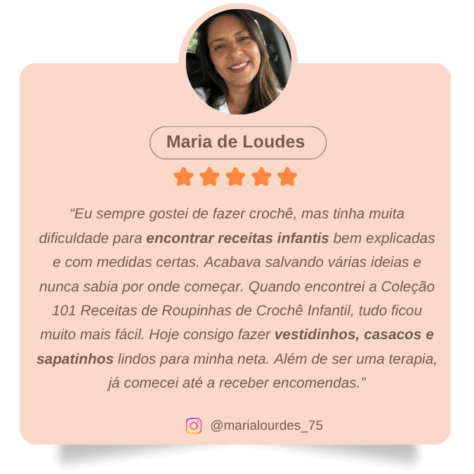 Depoimento de Maria de Lourdes sobre produzir vestidinhos, casacos e sapatinhos